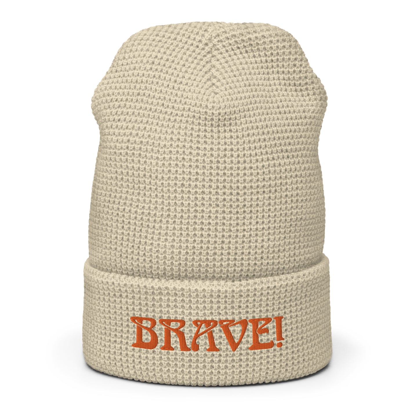 “BRAVE!”Waffle Beanie W/Orange Font