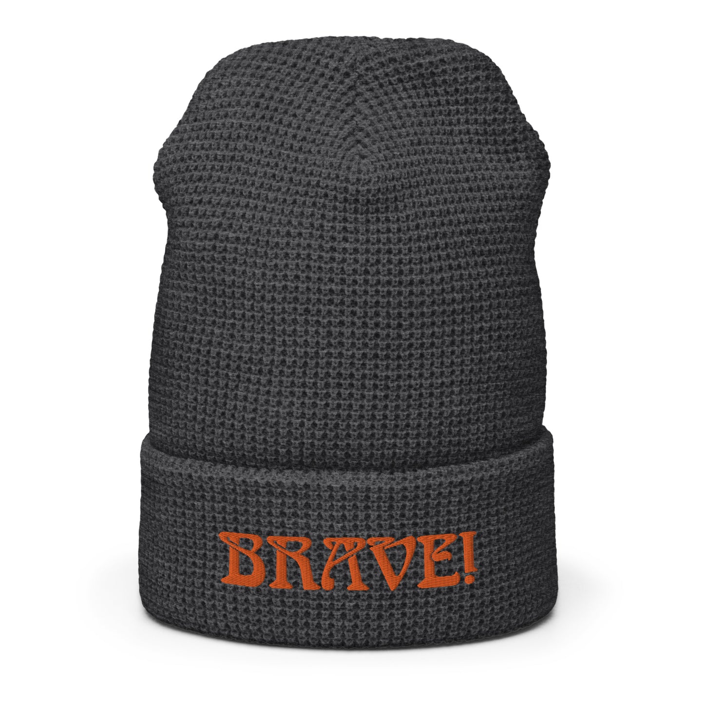 “BRAVE!”Waffle Beanie W/Orange Font
