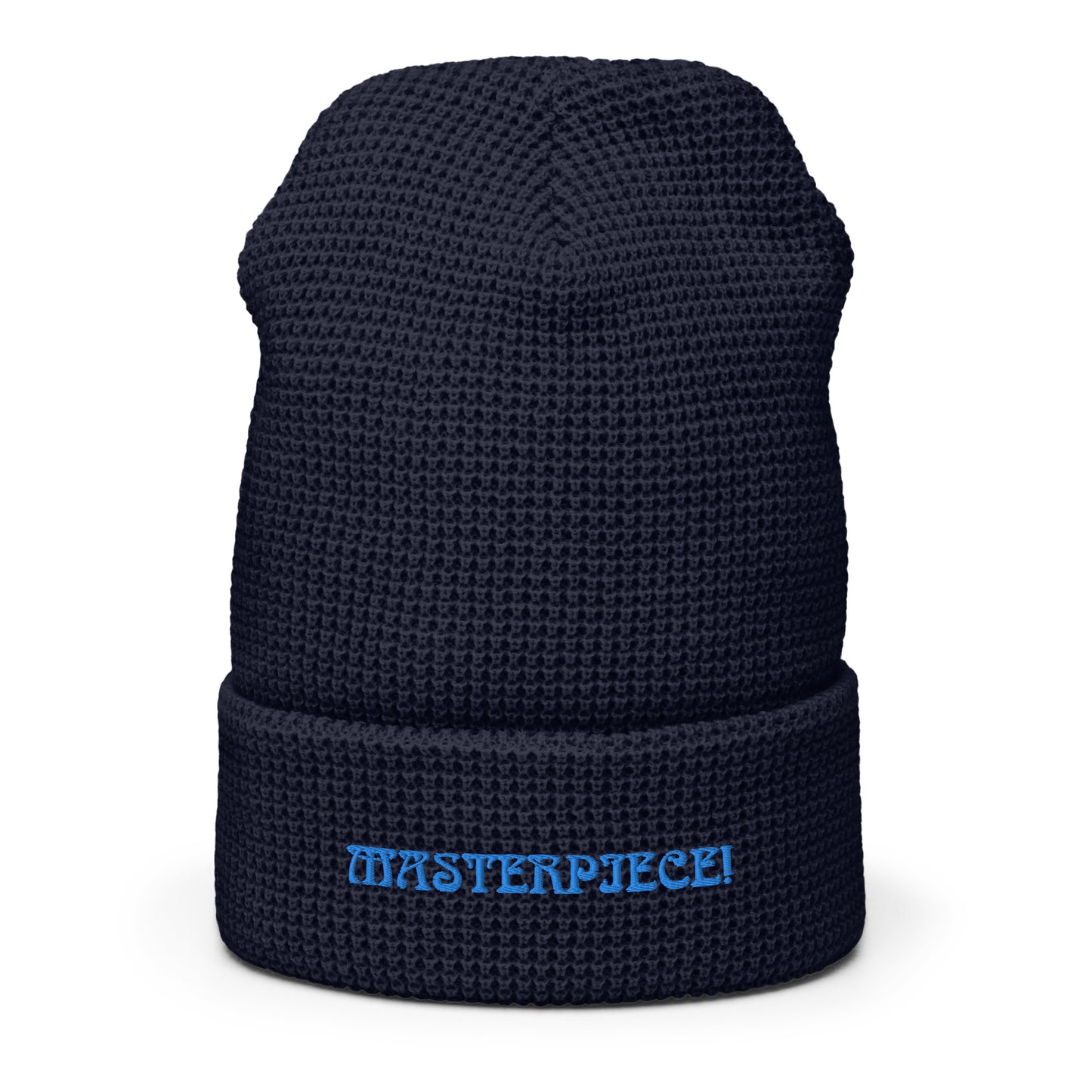 “MASTERPIECE!”Waffle Beanie W/Light Blue Font