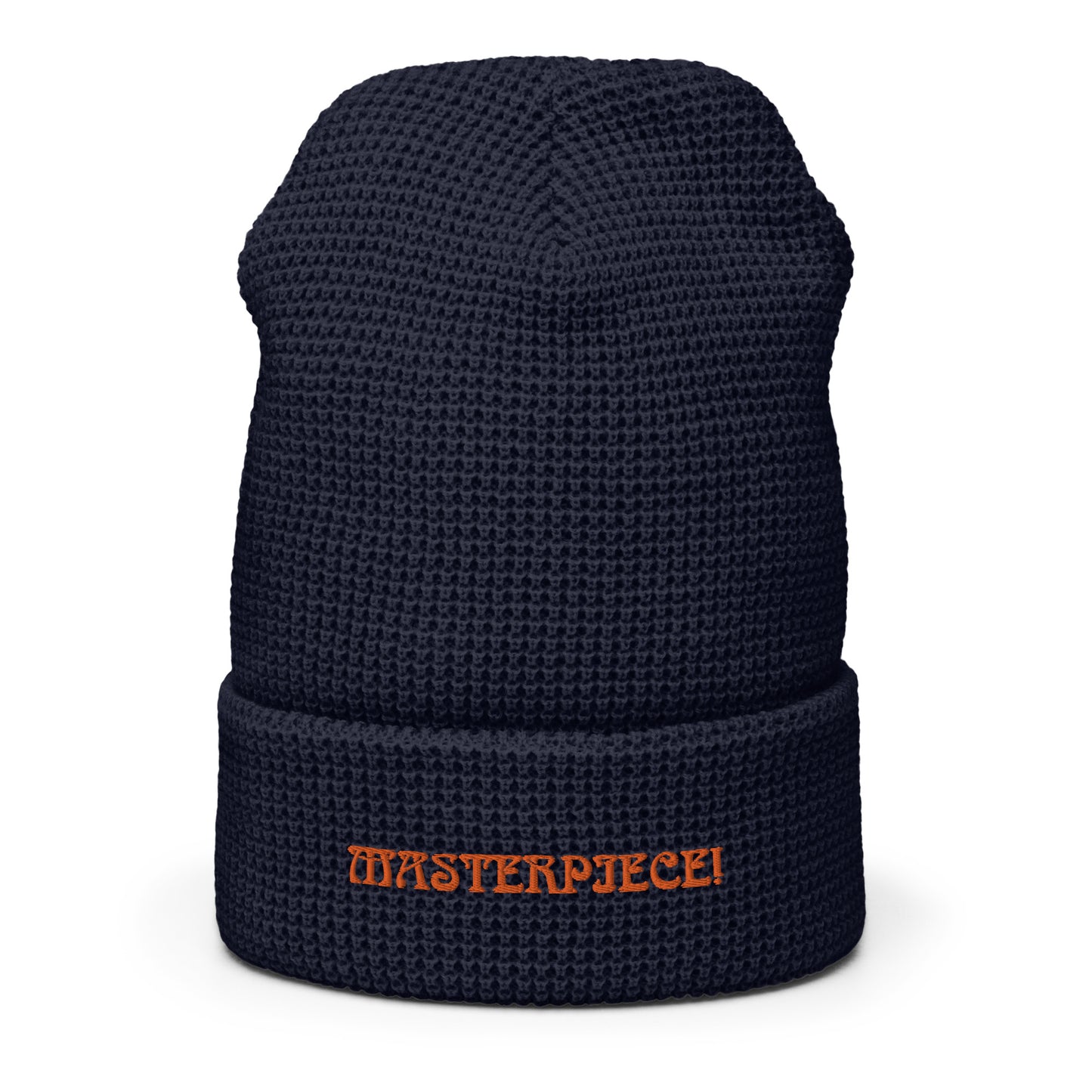 “MASTERPIECE!”Waffle Beanie W/Orange Font
