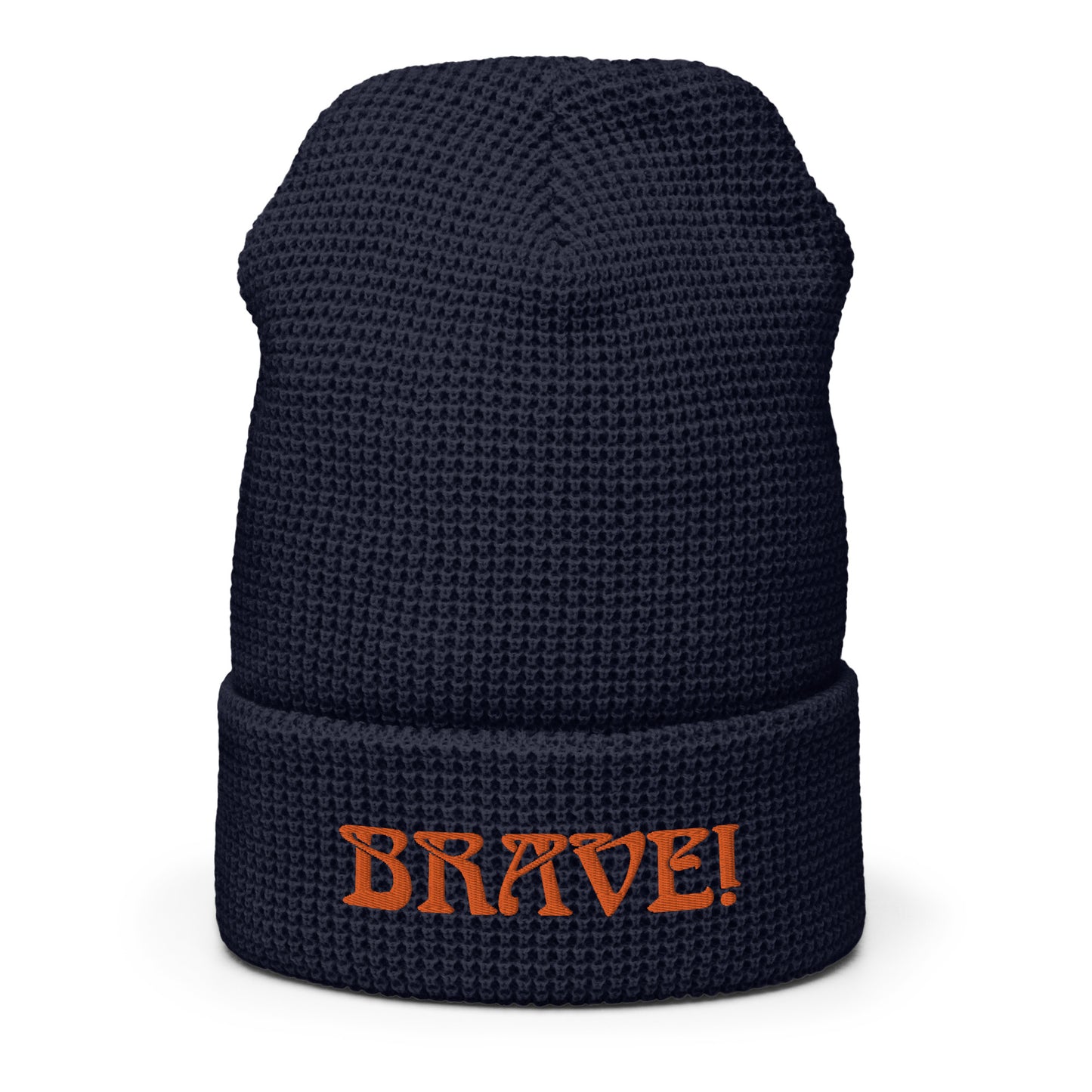 “BRAVE!”Waffle Beanie W/Orange Font