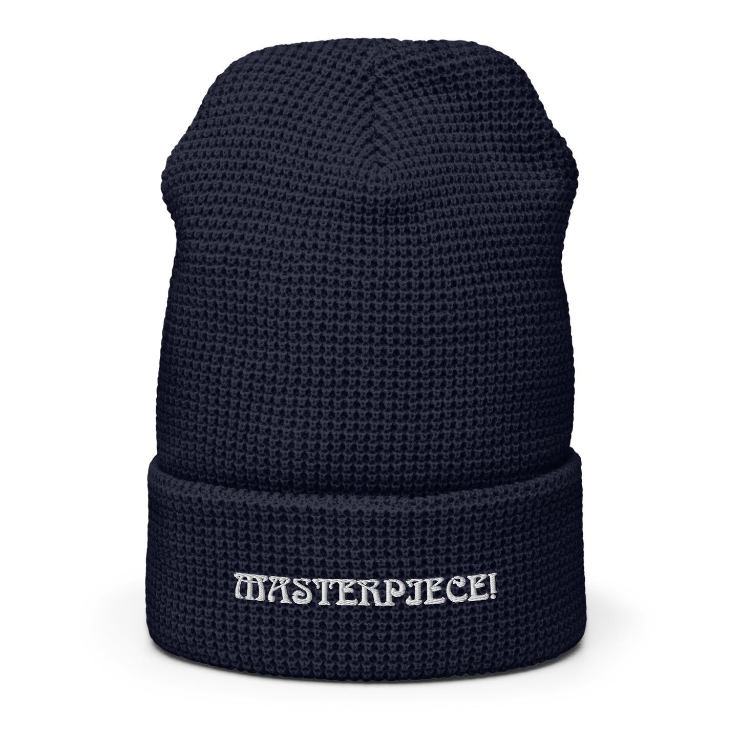 “MASTERPIECE!”Waffle Beanie W/White Font