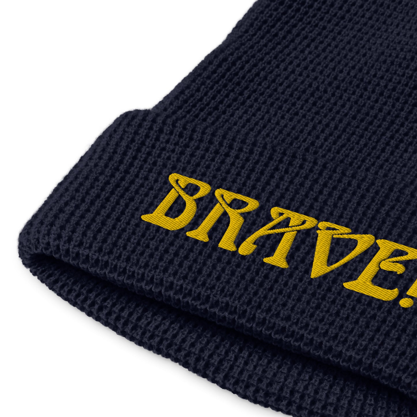 “BRAVE!”Waffle Beanie W/Yellow Font