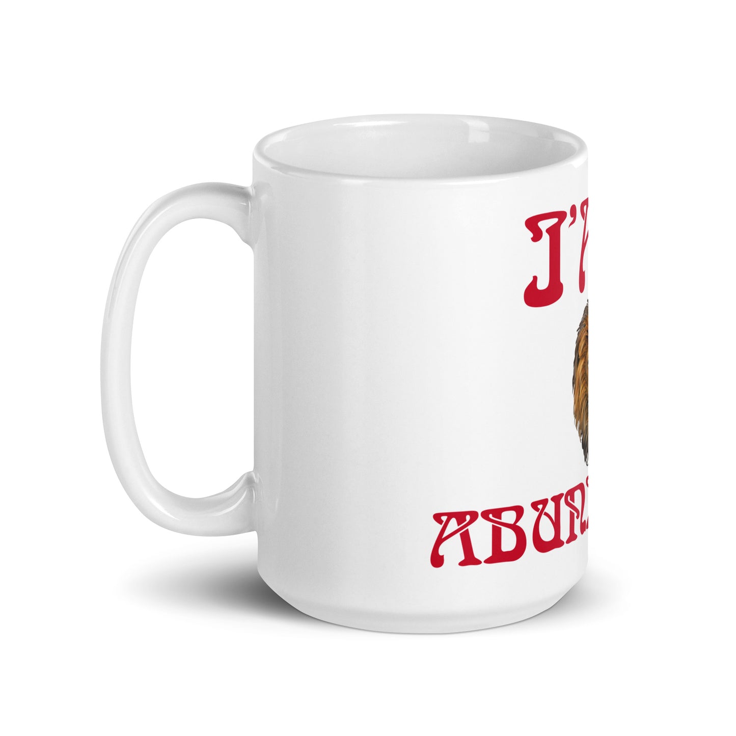 “IAM ABUNDANCE!”White Glossy Mug W/Red Font