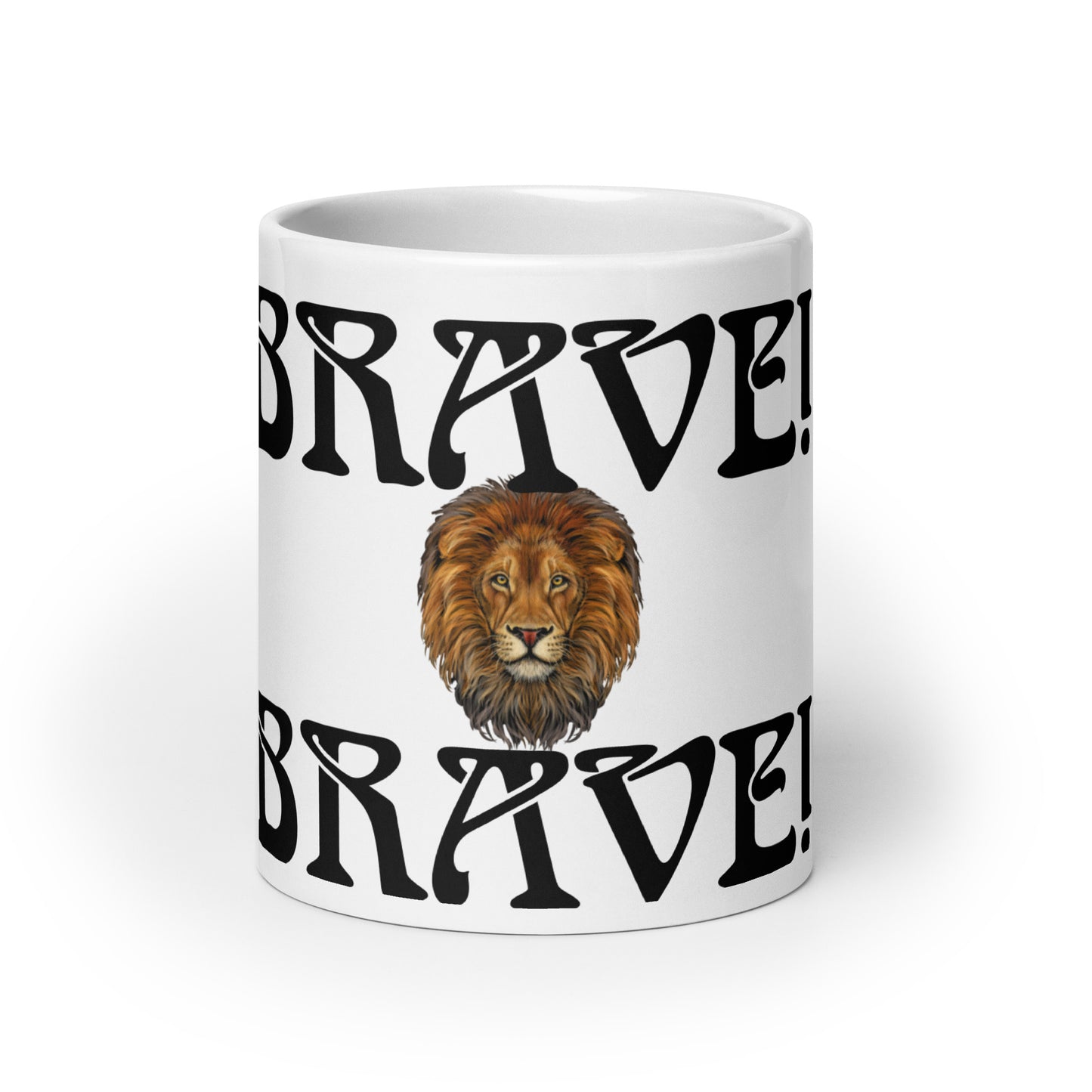 “BRAVE”White Glossy Mug W/Black Font