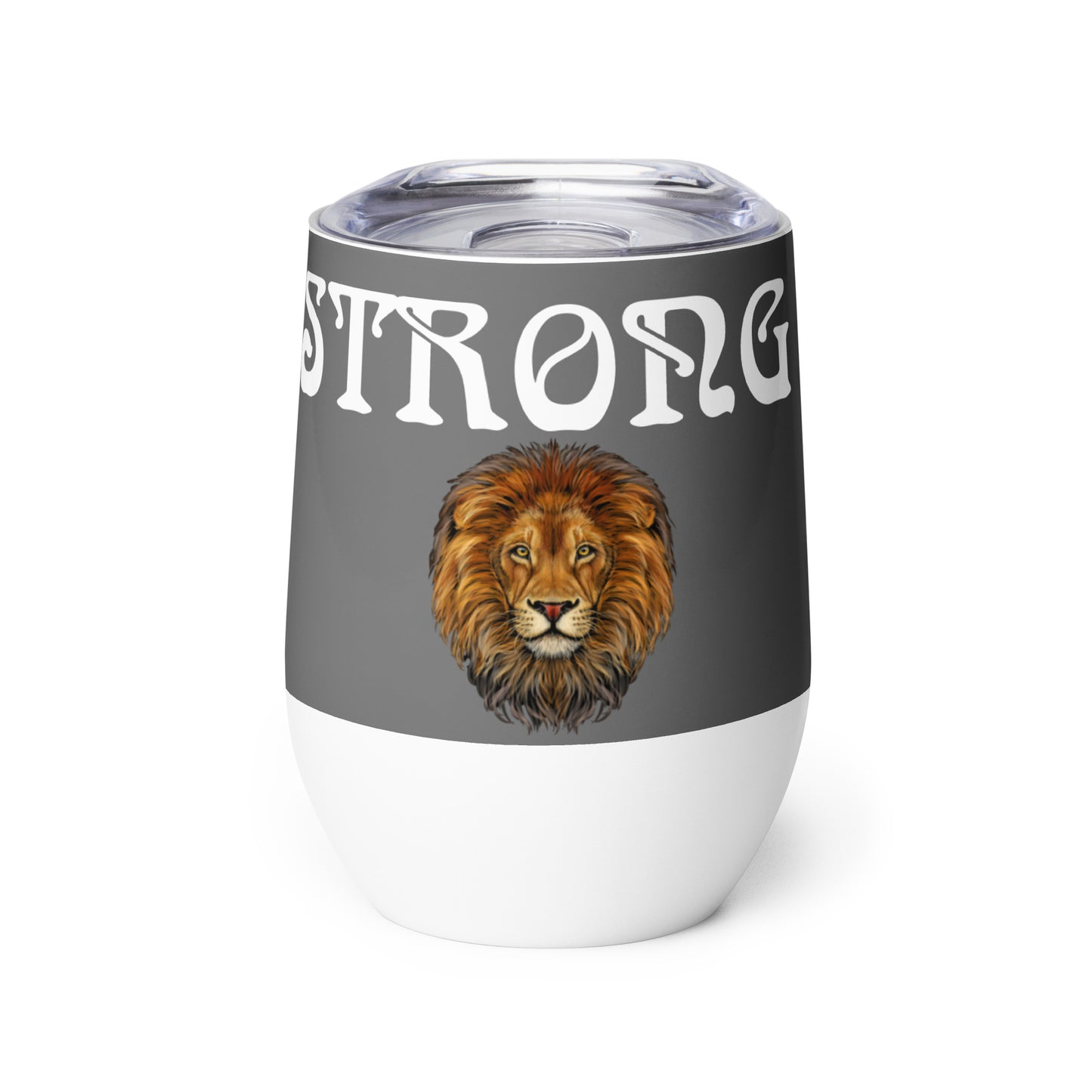 “STRONG”Grey Wine Tumbler W/White Font