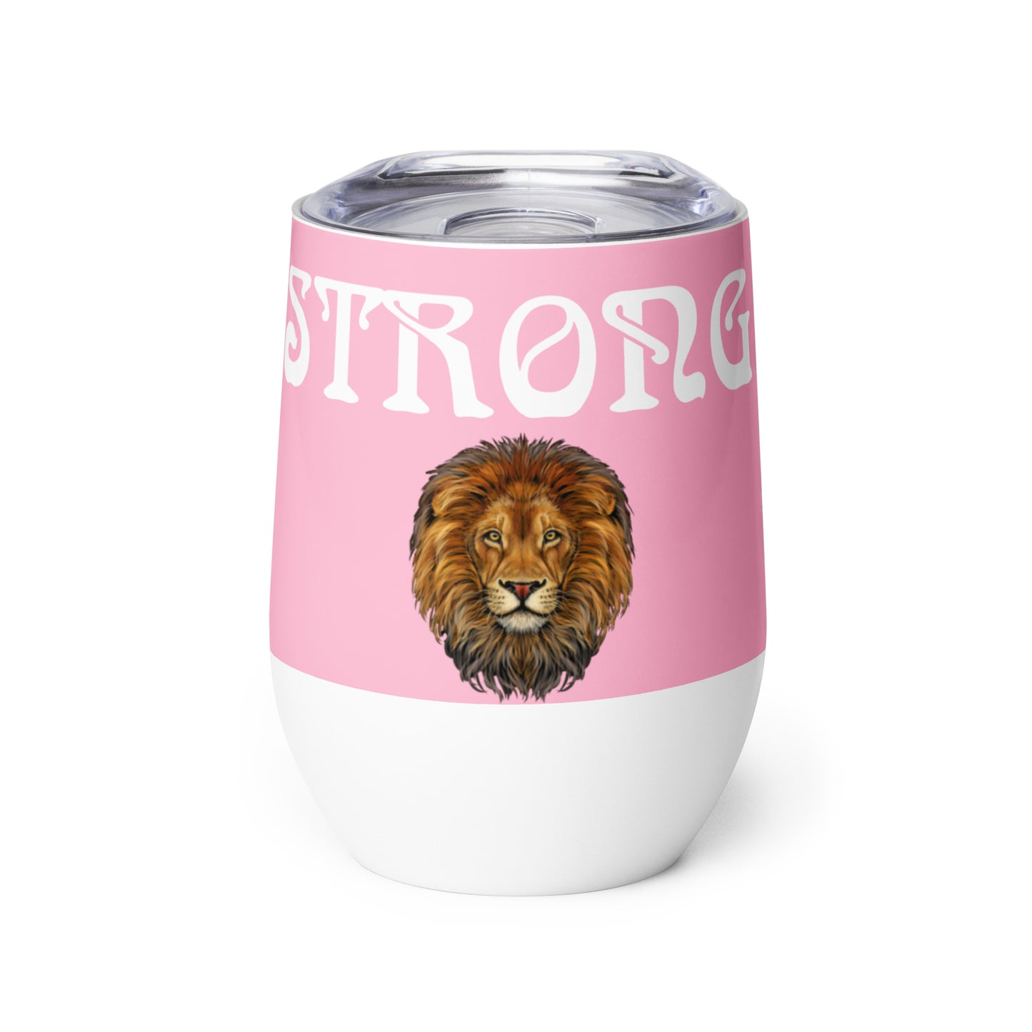 “STRONG”Cotton Candy Wine Tumbler W/White Font
