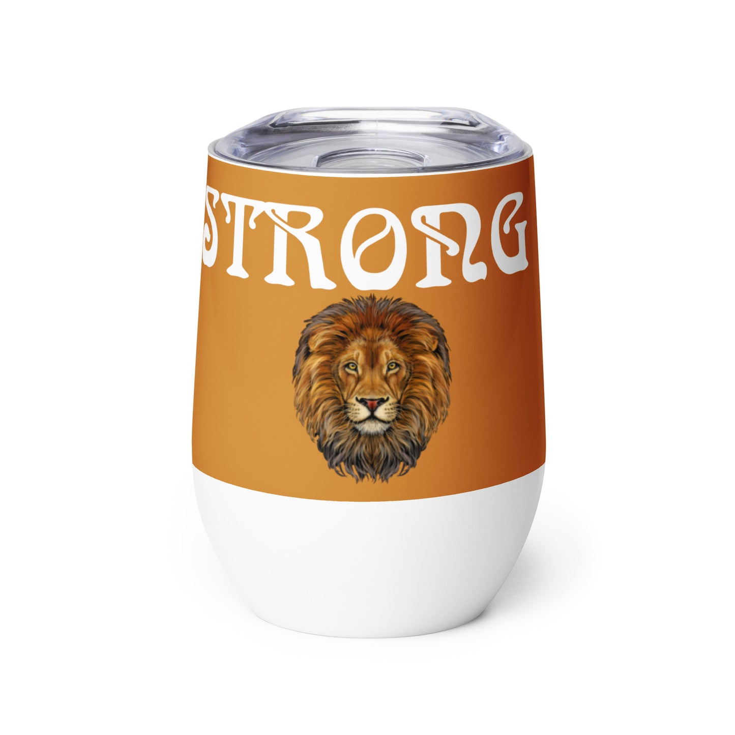 “STRONG”Bronze Wine Tumbler W/White Font