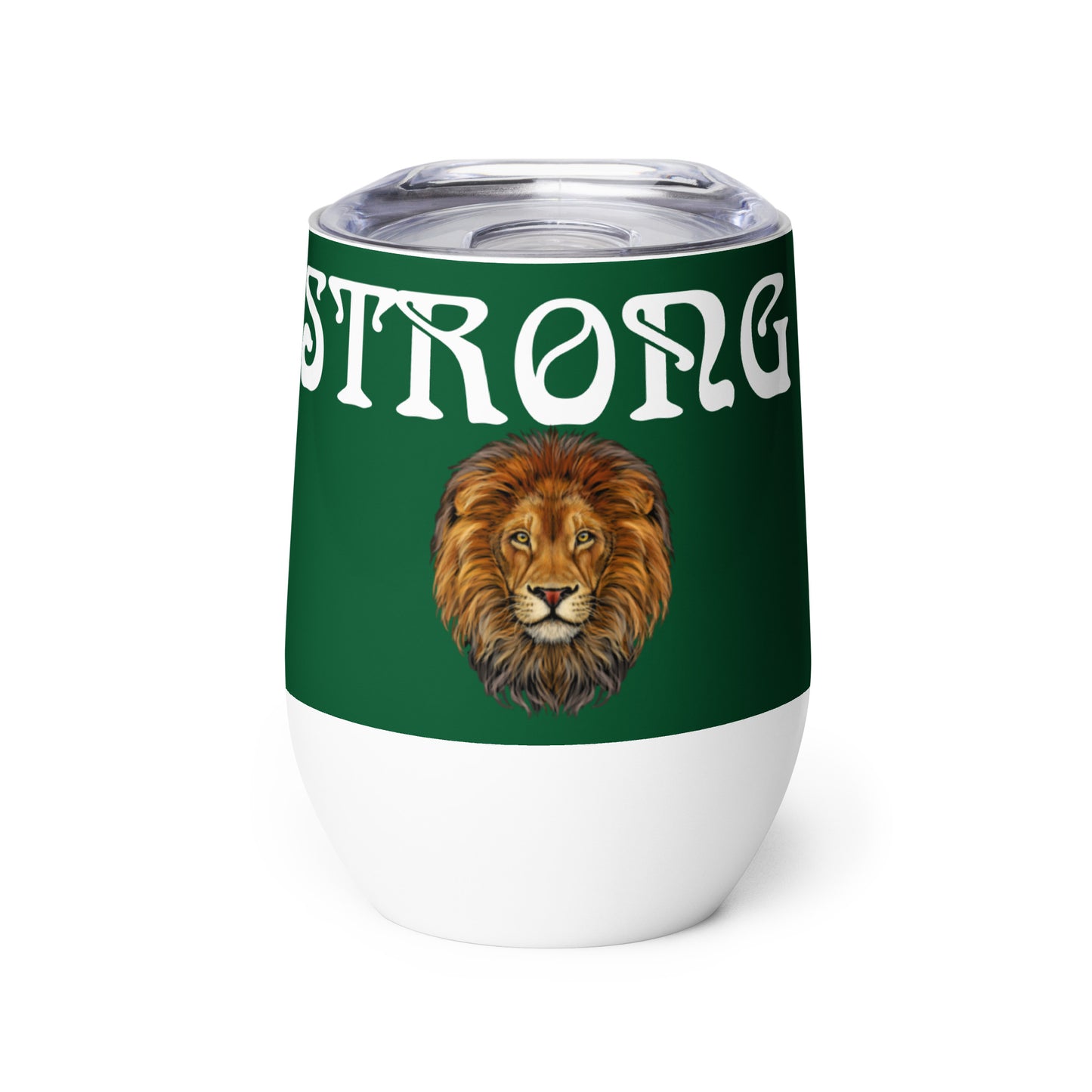 “STRONG”Green Wine Tumbler W/White Font