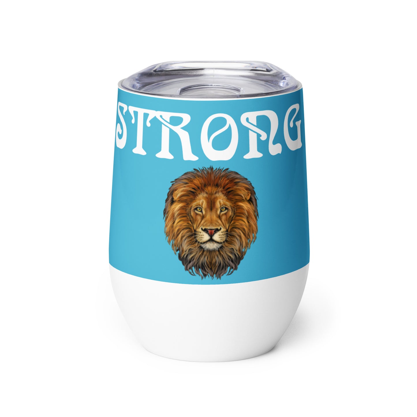 “STRONG”SkyBlue Wine Tumbler W/White Font