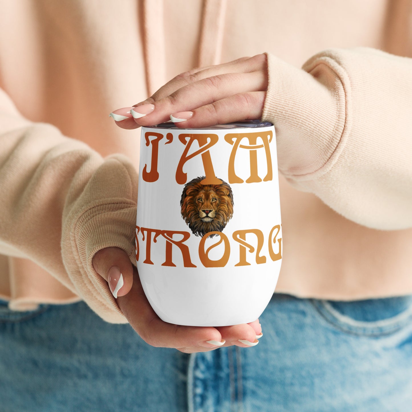 “I’AM STRONG!” White Wine Tumbler W/Bronze Font