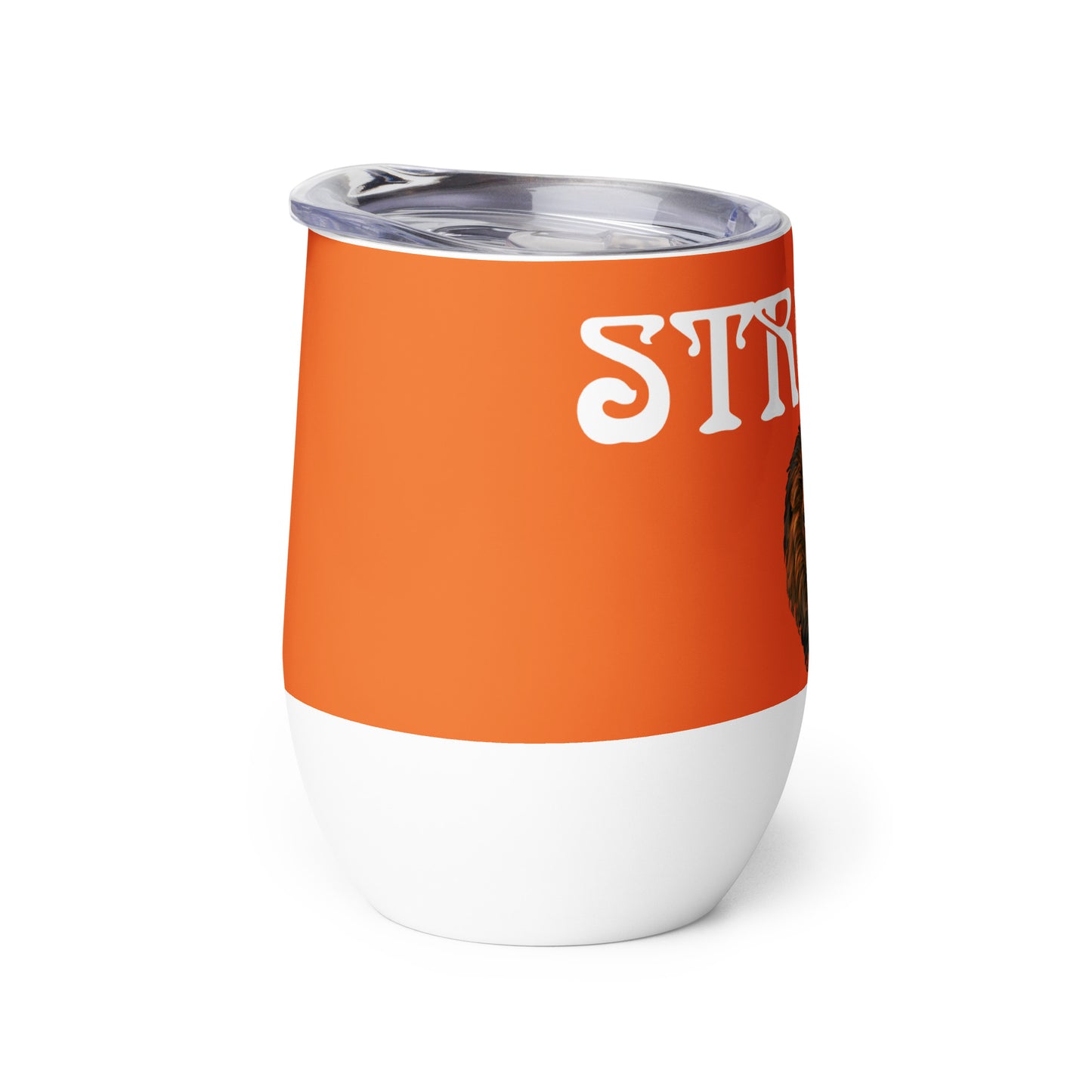 “STRONG”Orange Wine Tumbler W/White Font