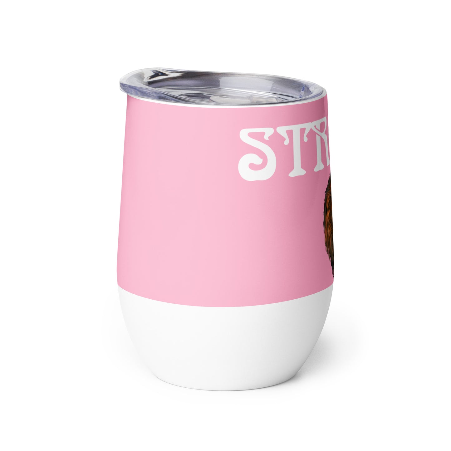 “STRONG”Cotton Candy Wine Tumbler W/White Font