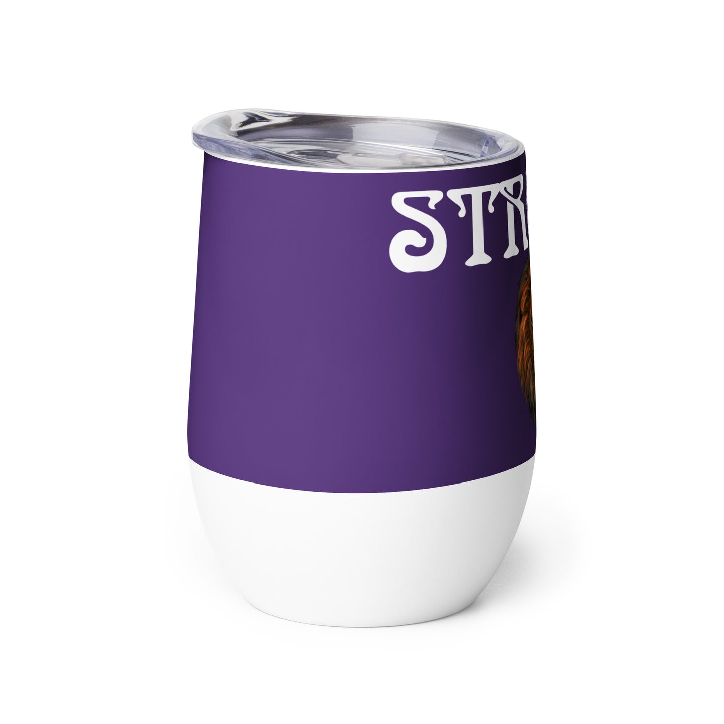 “STRONG”Purple Wine Tumbler W/White Font