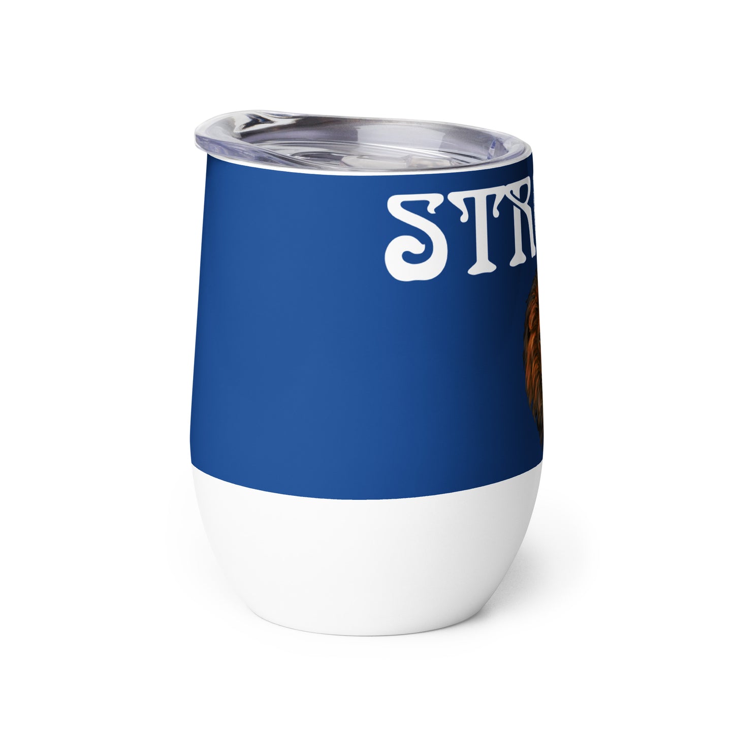 “STRONG”Blue Wine Tumbler W/White Font