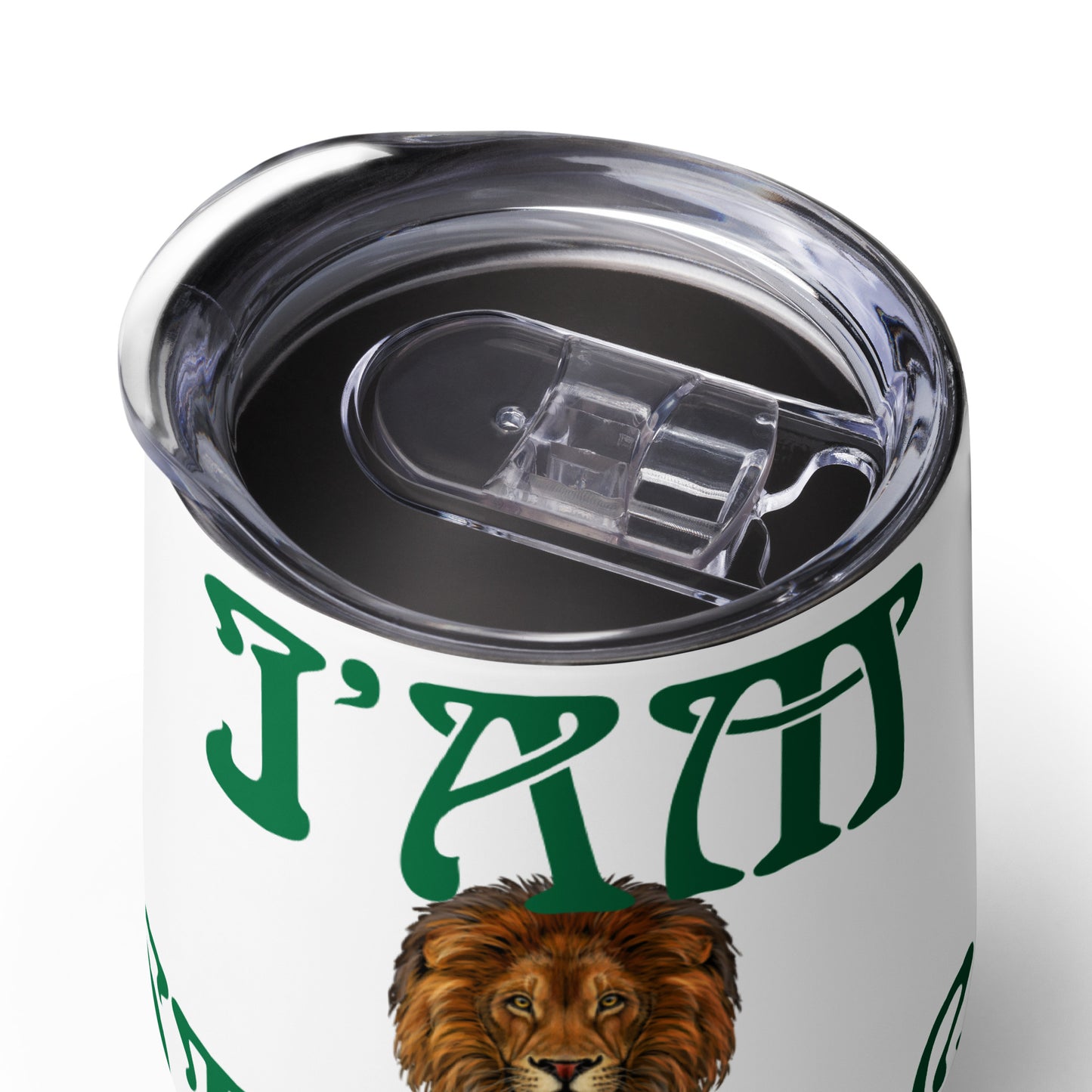 “I’AM STRONG!”White Wine Tumbler W/Green Font