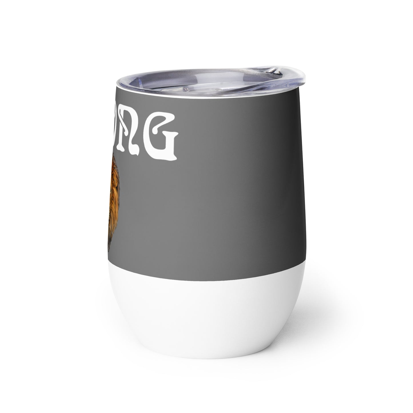 “STRONG”Grey Wine Tumbler W/White Font