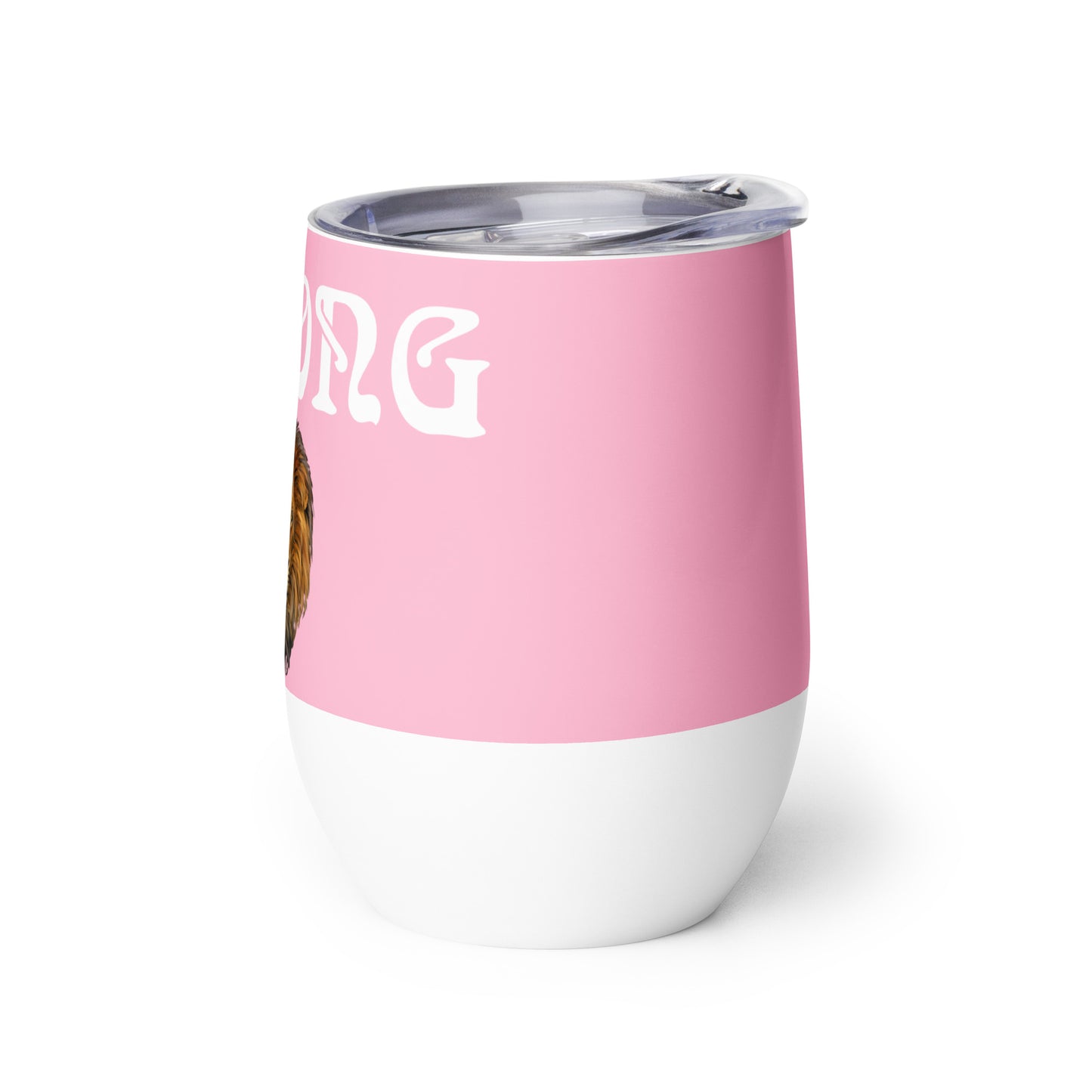 “STRONG”Cotton Candy Wine Tumbler W/White Font