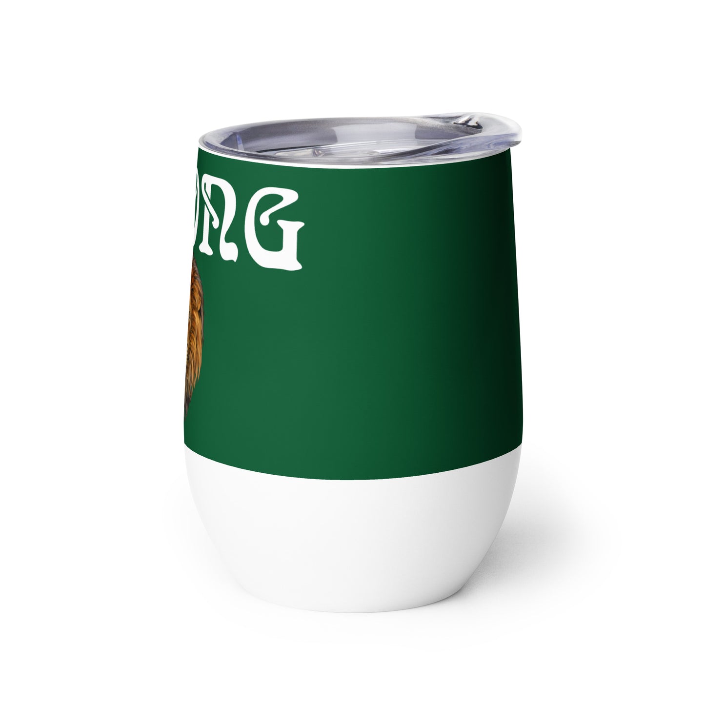 “STRONG”Green Wine Tumbler W/White Font
