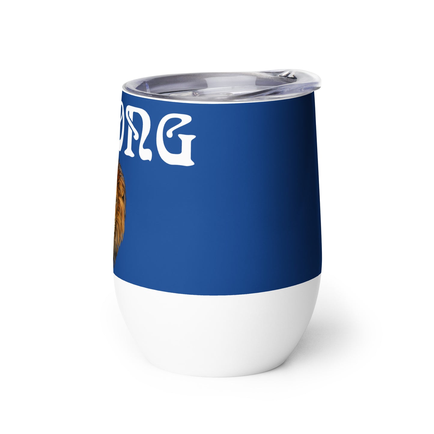 “STRONG”Blue Wine Tumbler W/White Font