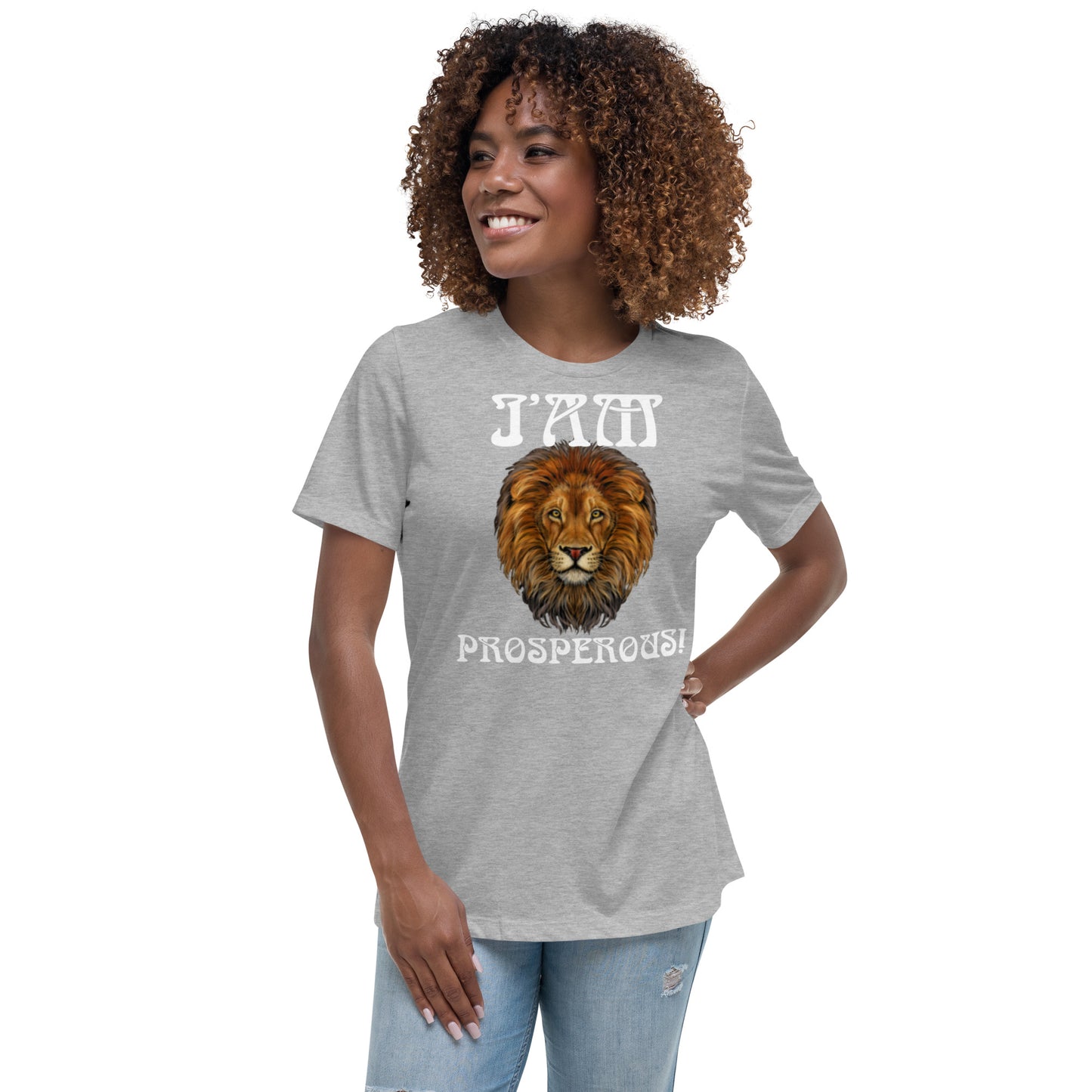 “I’AM PROSPEROUS!”Women's Relaxed T-Shirt W/White Font