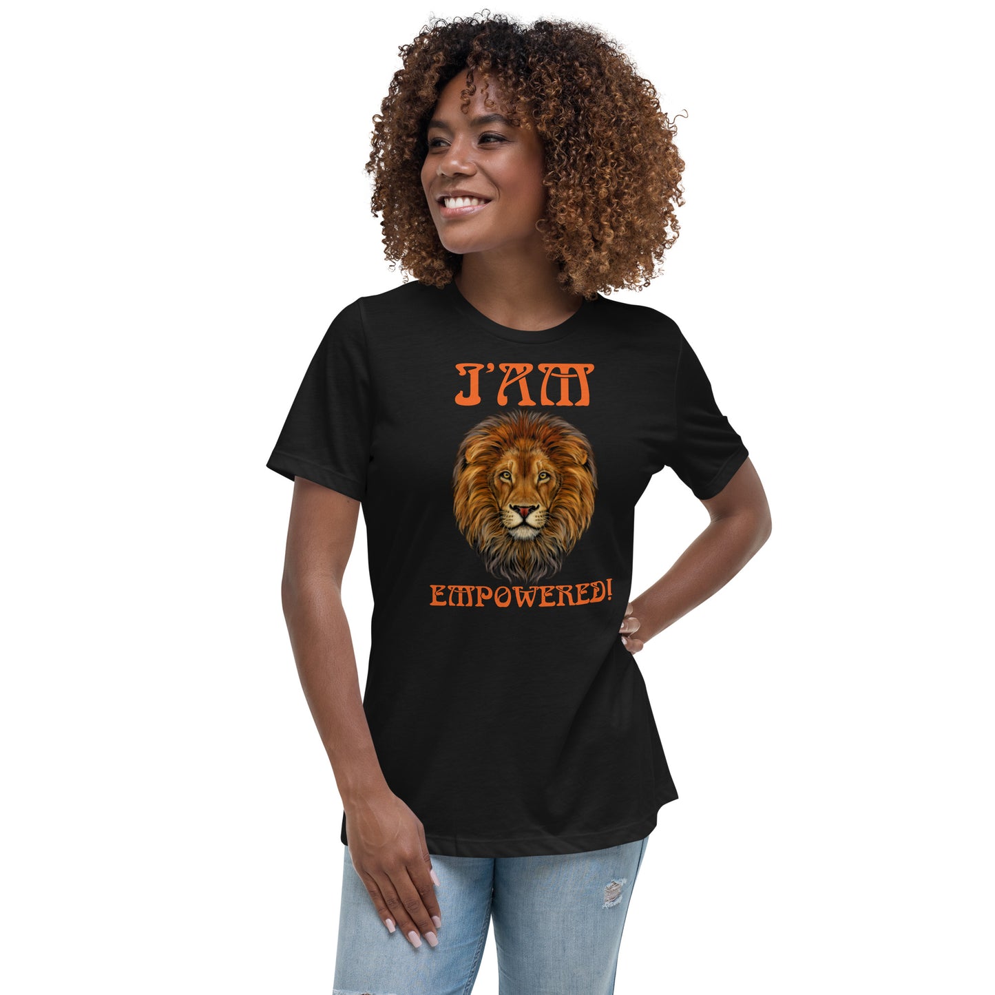 “I’AM EMPOWERED!”Women's Relaxed T-Shirt W/Orange Font
