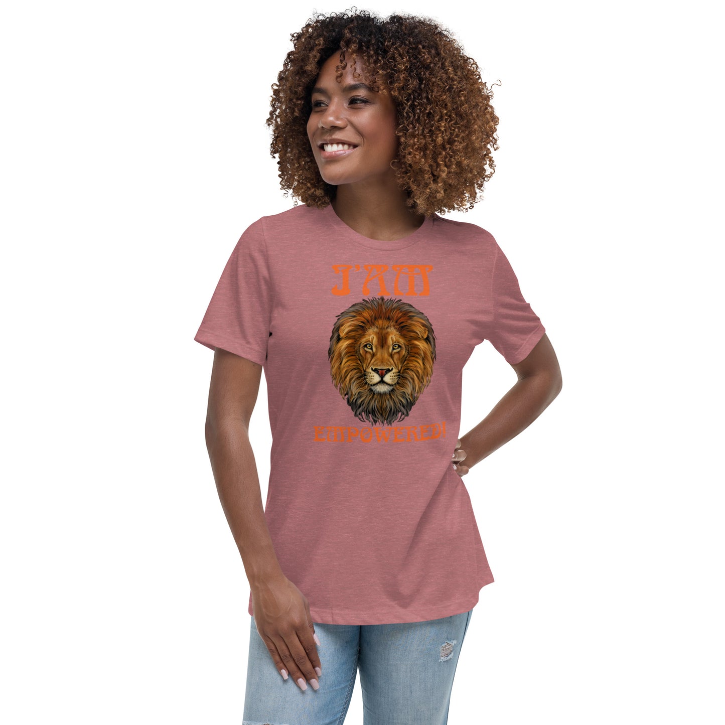 “I’AM EMPOWERED!”Women's Relaxed T-Shirt W/Orange Font