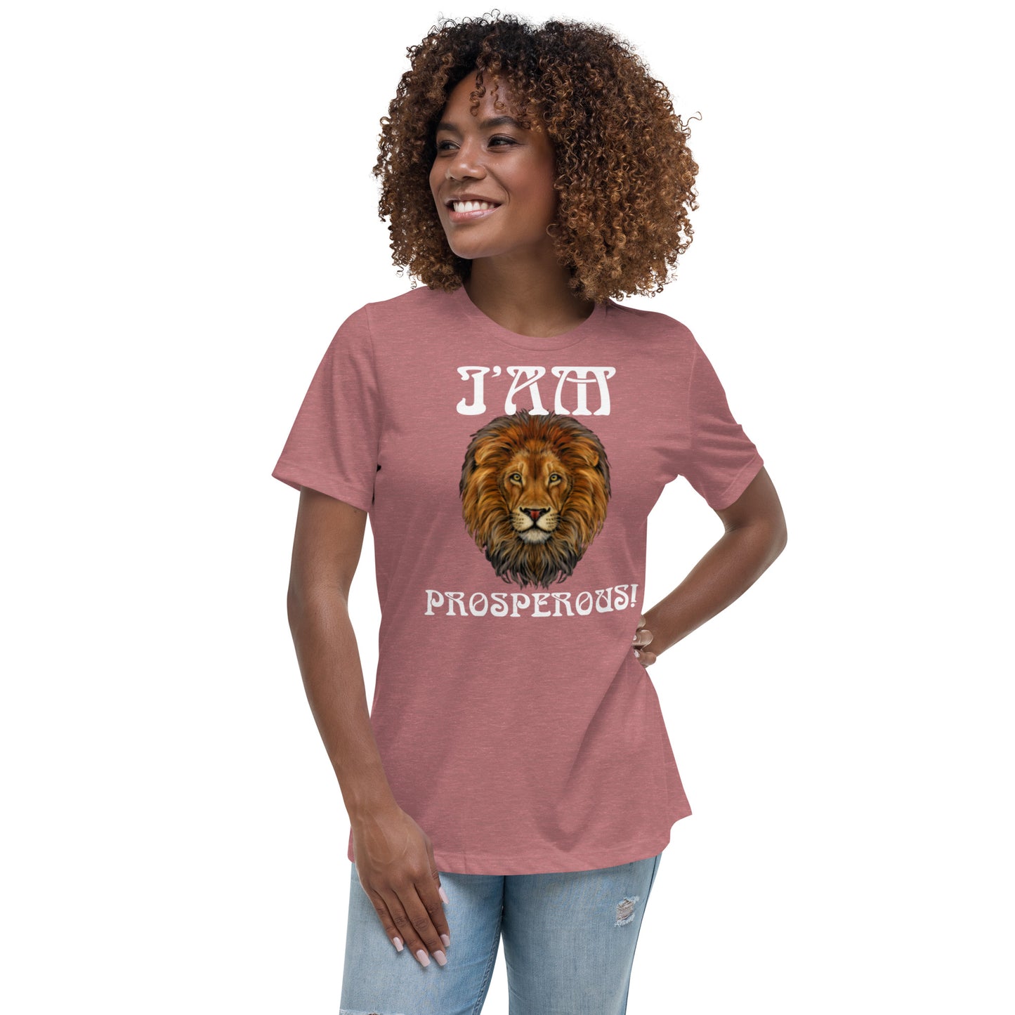 “I’AM PROSPEROUS!”Women's Relaxed T-Shirt W/White Font