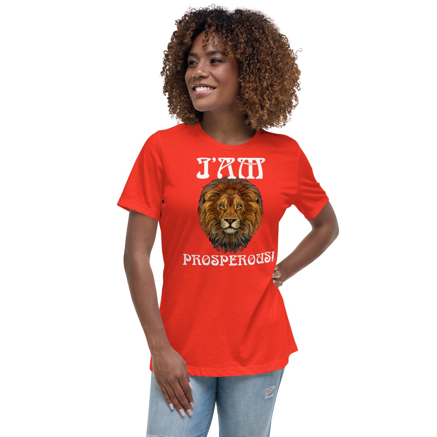 “I’AM PROSPEROUS!”Women's Relaxed T-Shirt W/White Font