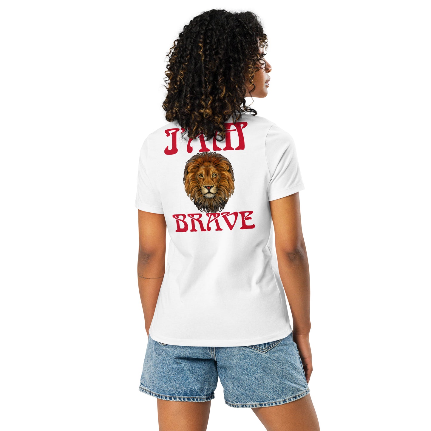 "I'AM BRAVE!”Women's Relaxed T-Shirt W/Red Font