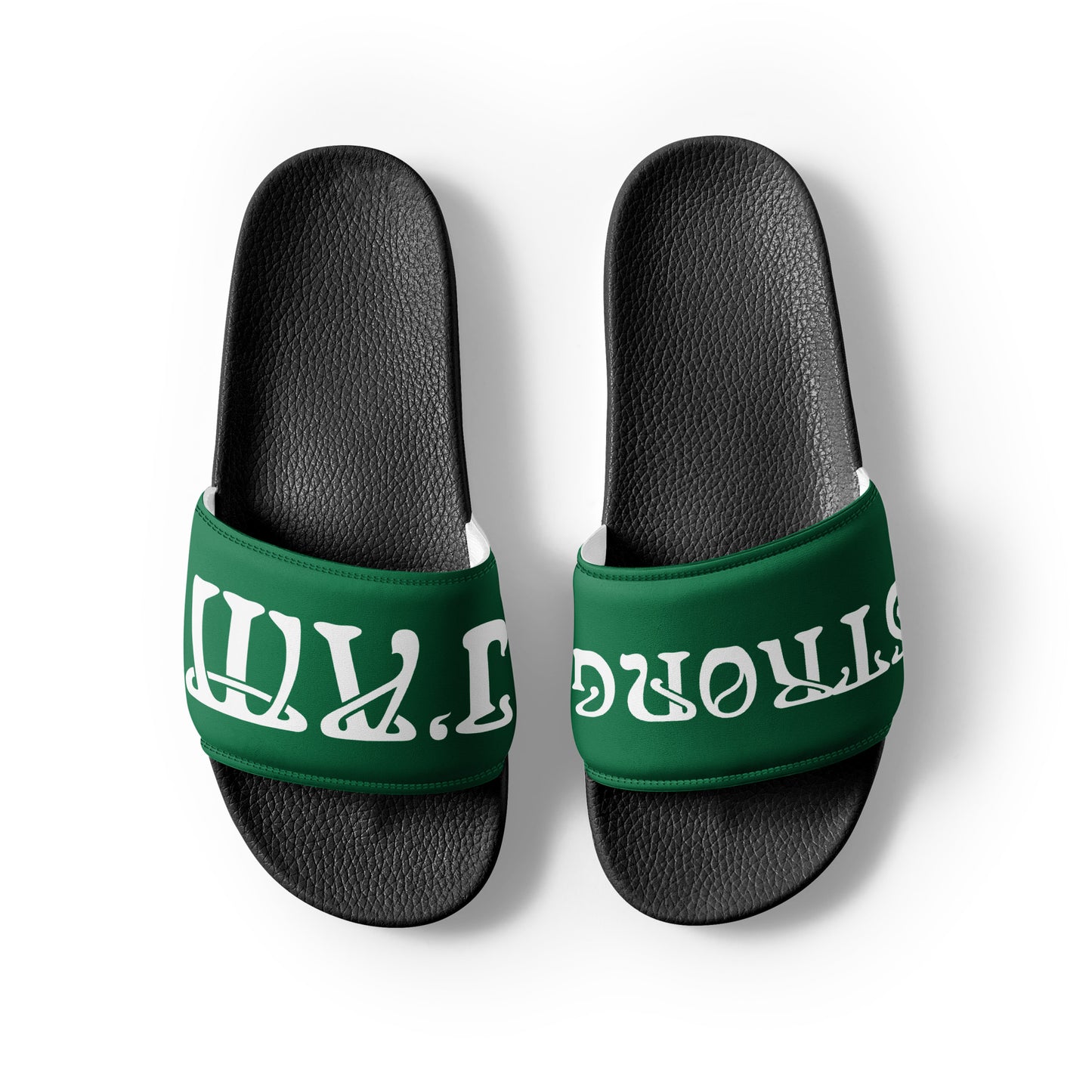 “I’AM STRONG!” Green Women's Slides W/White Font