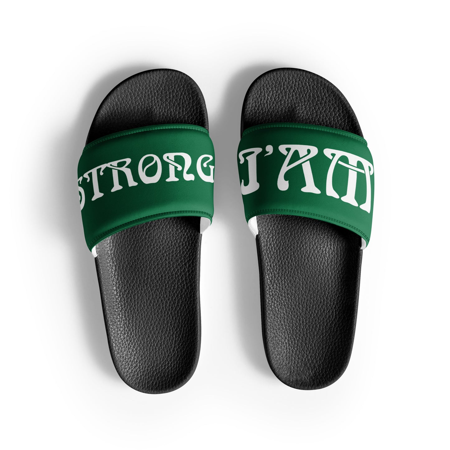 “I’AM STRONG!” Green Women's Slides W/White Font