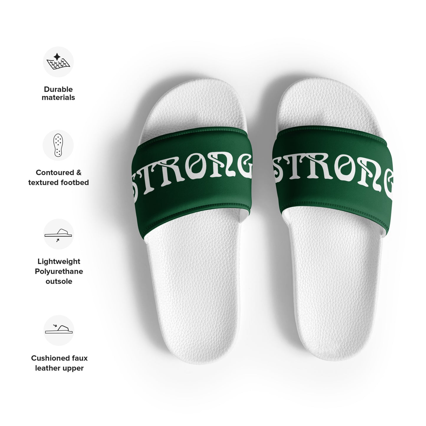 “STRONG”Green Women's Slides W/White Font