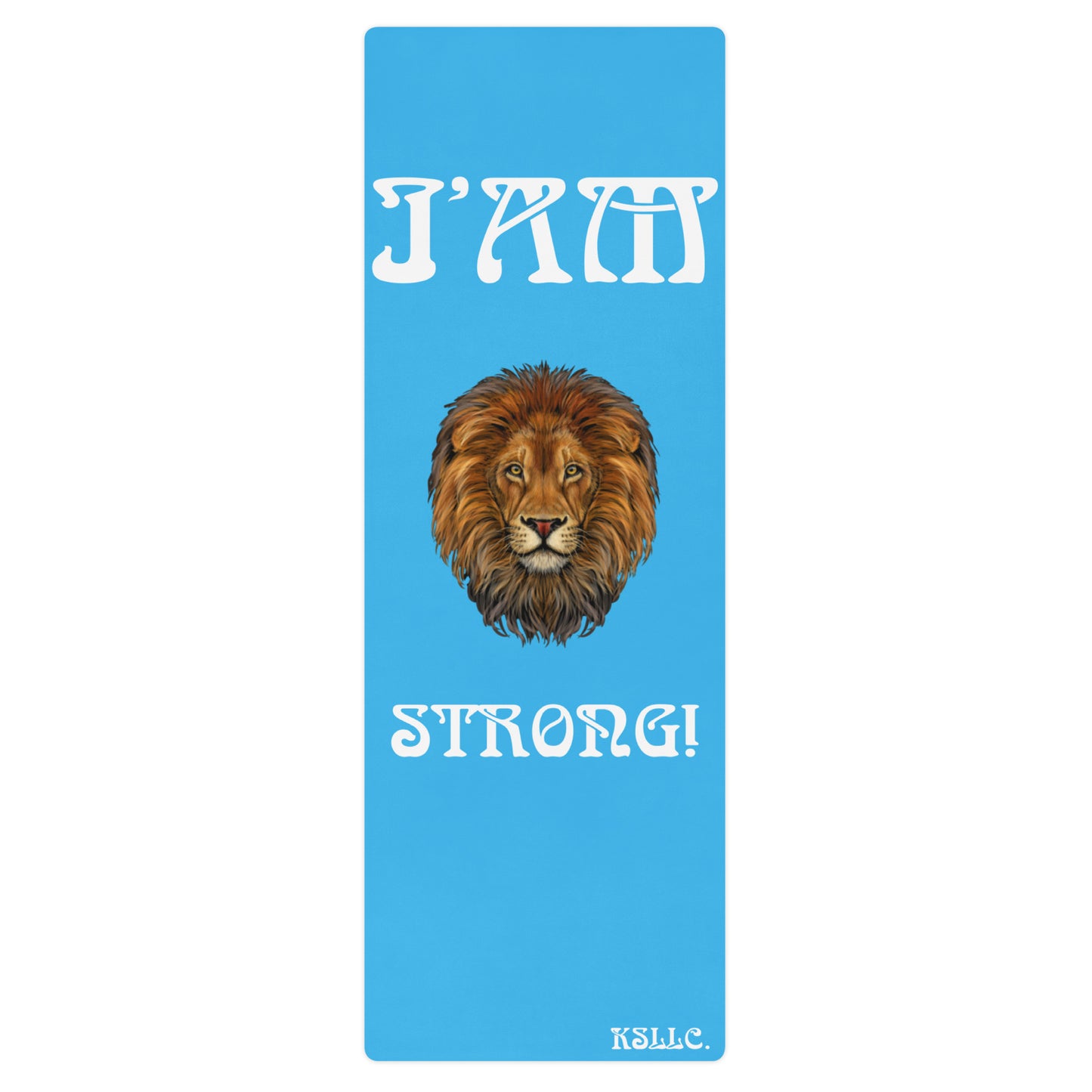 “I’AM STRONG!”SkyBlue Yoga Mat W/White Font