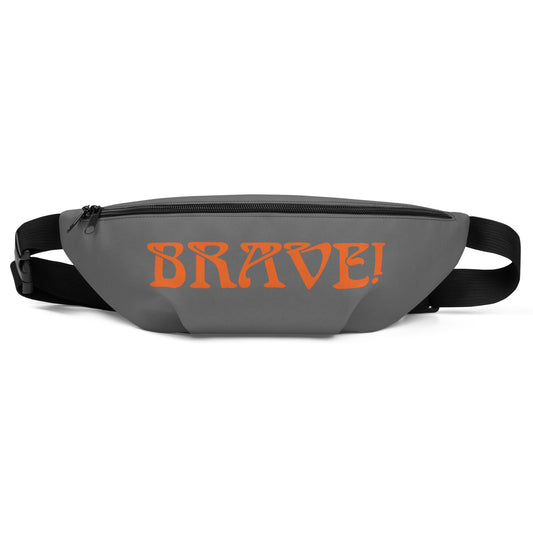 “BRAVE”Grey Fanny Pack W/Orange Font