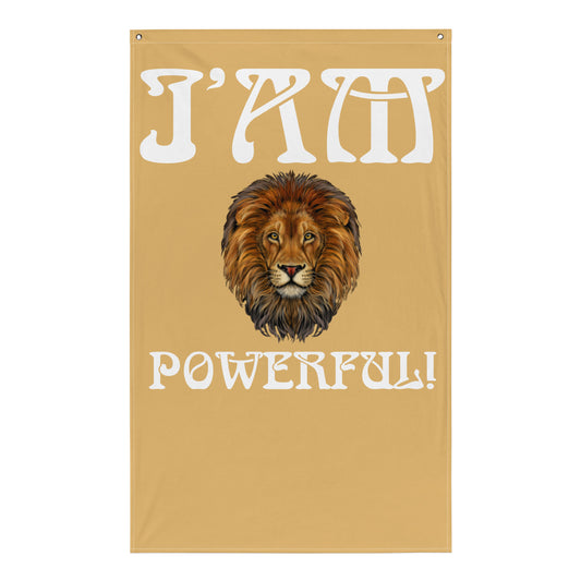 “I’AM POWERFUL!”Fawn Flag W/White Font