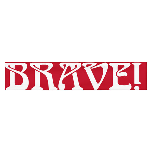 “BRAVE!” Red Headband W/White Font
