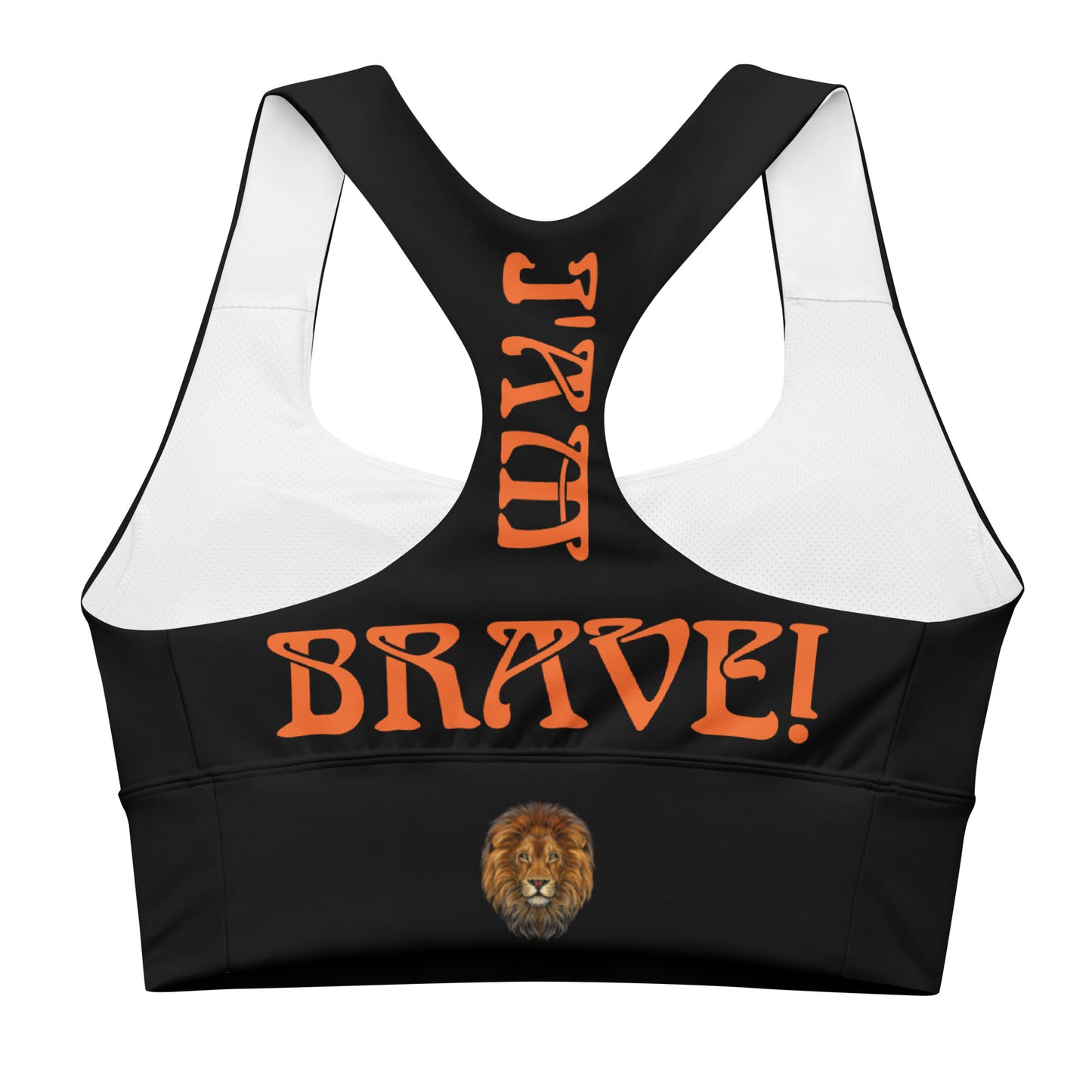 “I’AM BRAVE!” Black Longline Sports Bra W/Orange Font