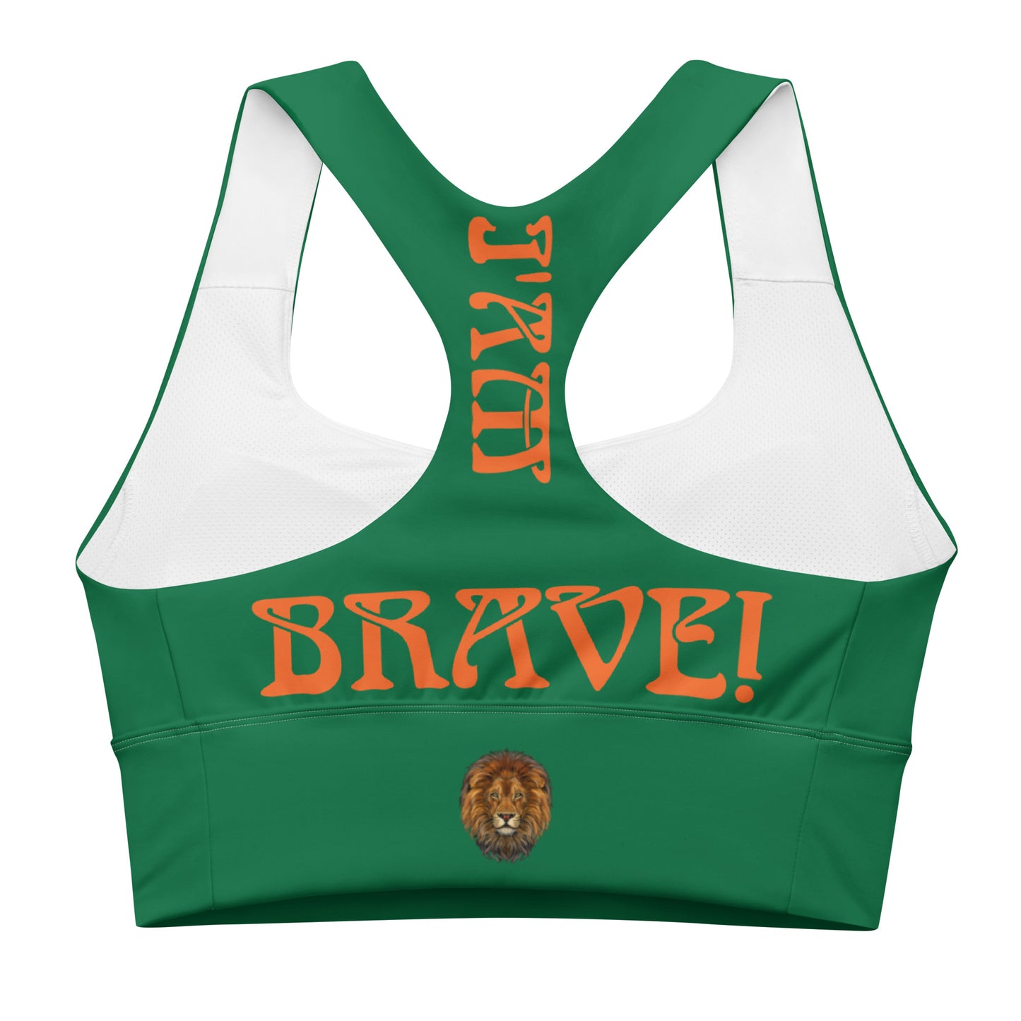 “I’AM BRAVE!” Green Longline Sports Bra W/Orange Font