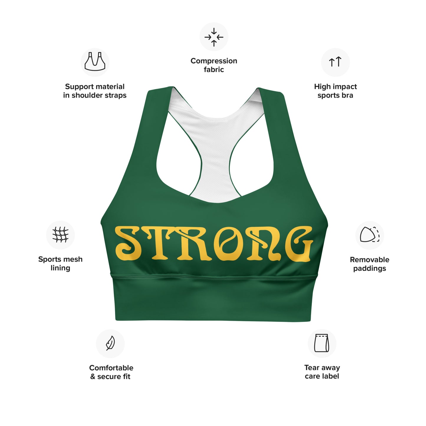 “STRONG”Green Longline Sports Bra W/Yellow Font