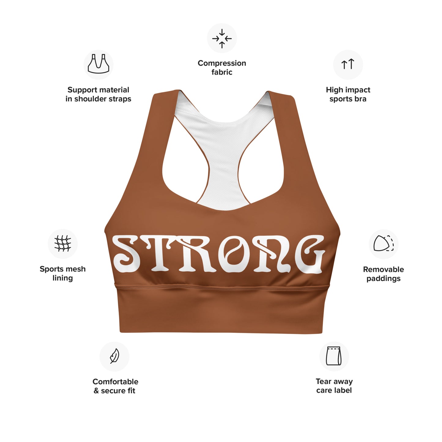 “STRONG”Brown Longline Sports Bra W/White Font