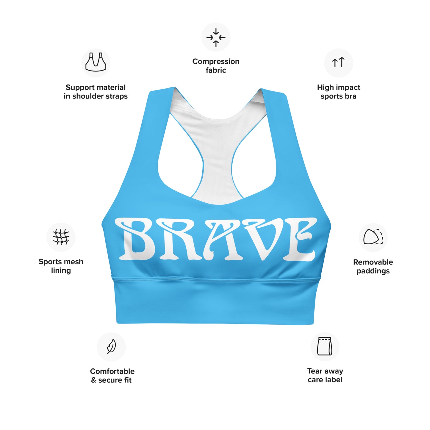 “BRAVE” SkyBlue Longline Sports Bra W/White Font