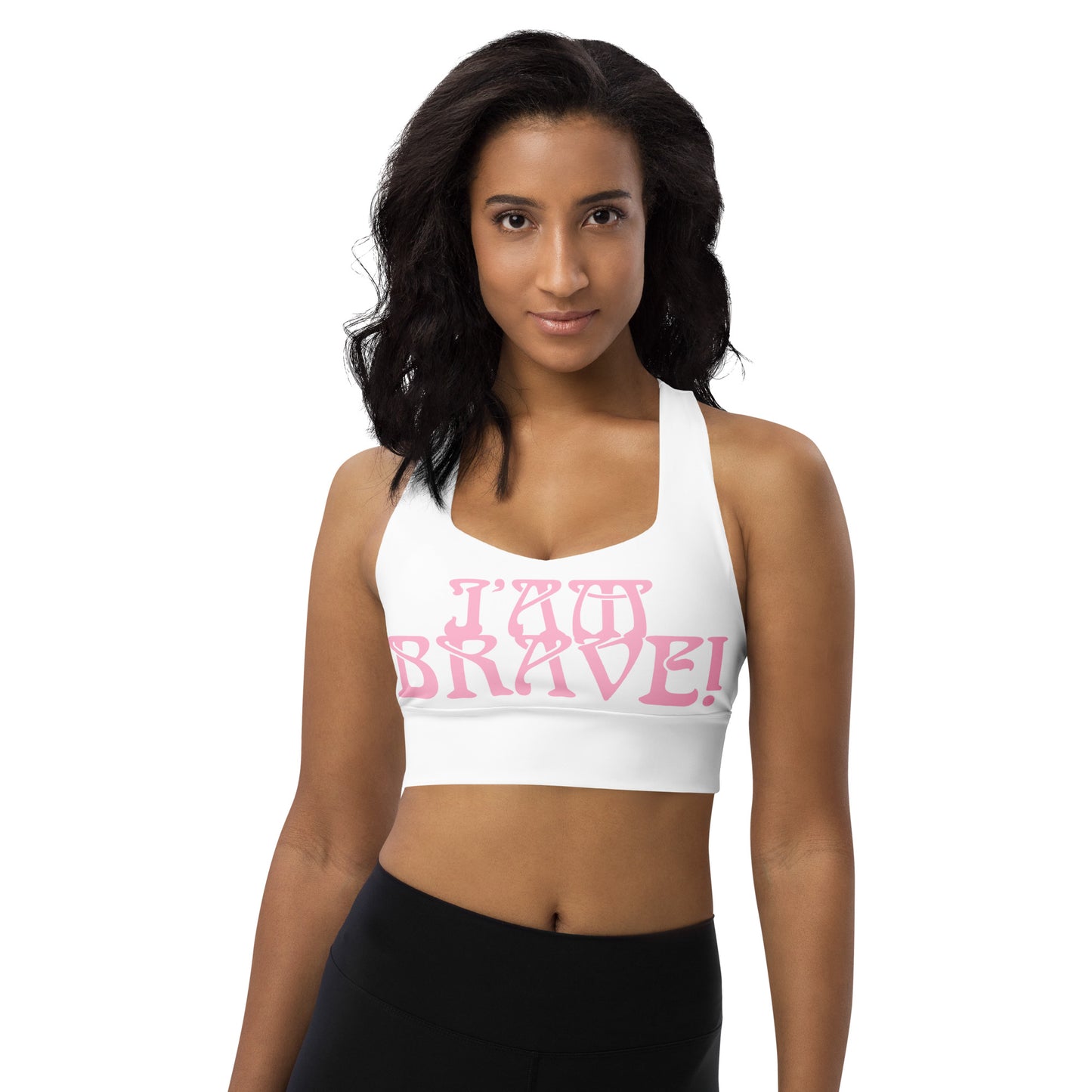 “I’AM BRAVE!” White Longline Sports Bra W/Cotton Candy Font