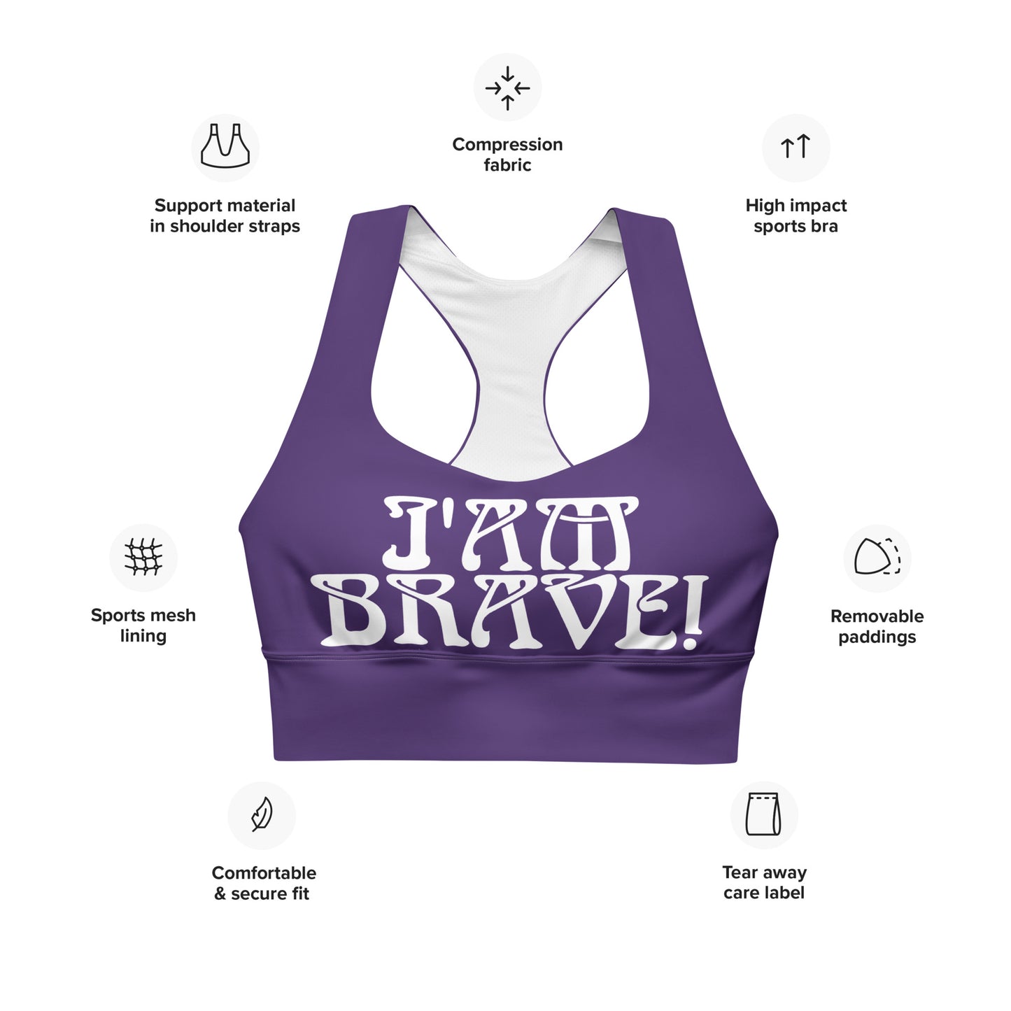 “I’AM BRAVE!” Purple Longline Sports Bra W/White Font