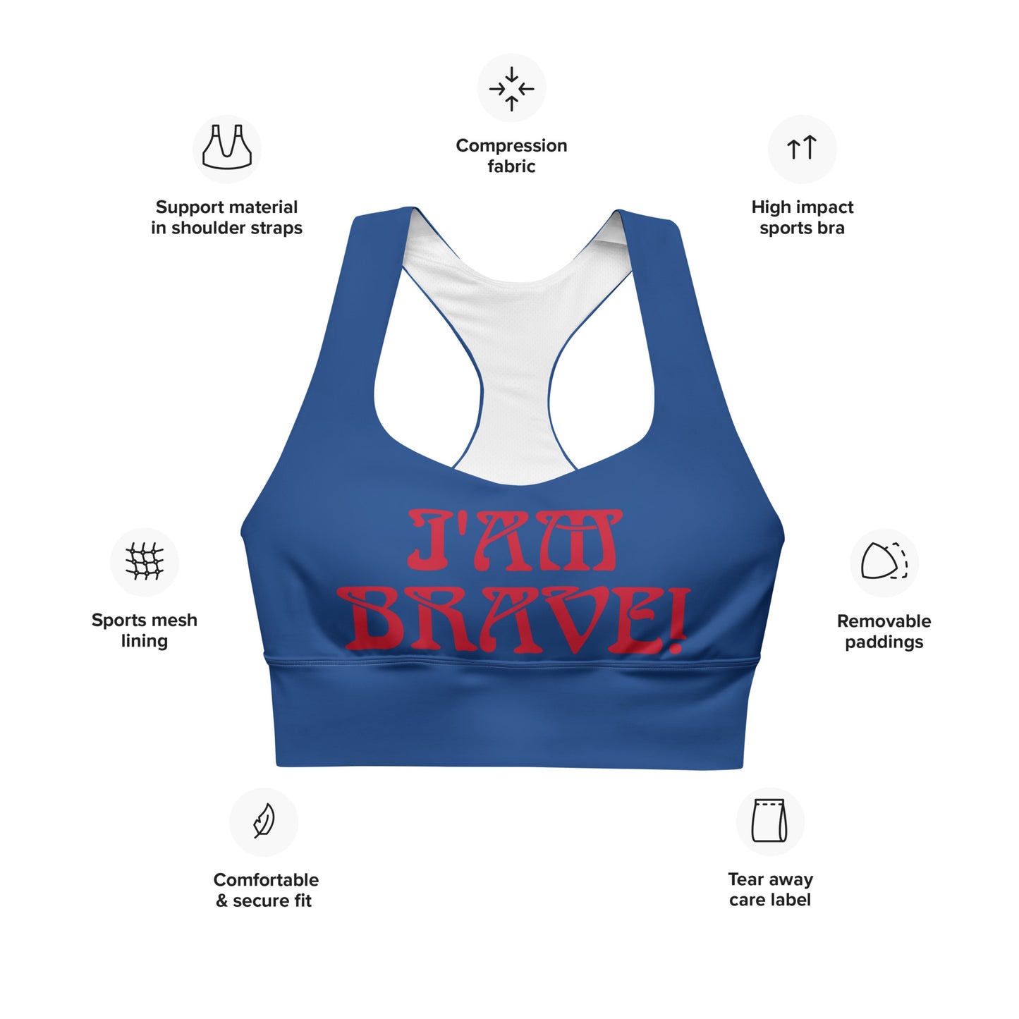 “I’AM BRAVE!” Cerulean Longline Sports Bra W/Red Font