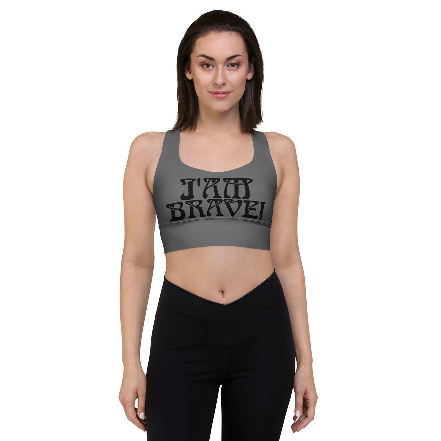 “I’AM BRAVE!” Grey Longline Sports Bra W/Black Font