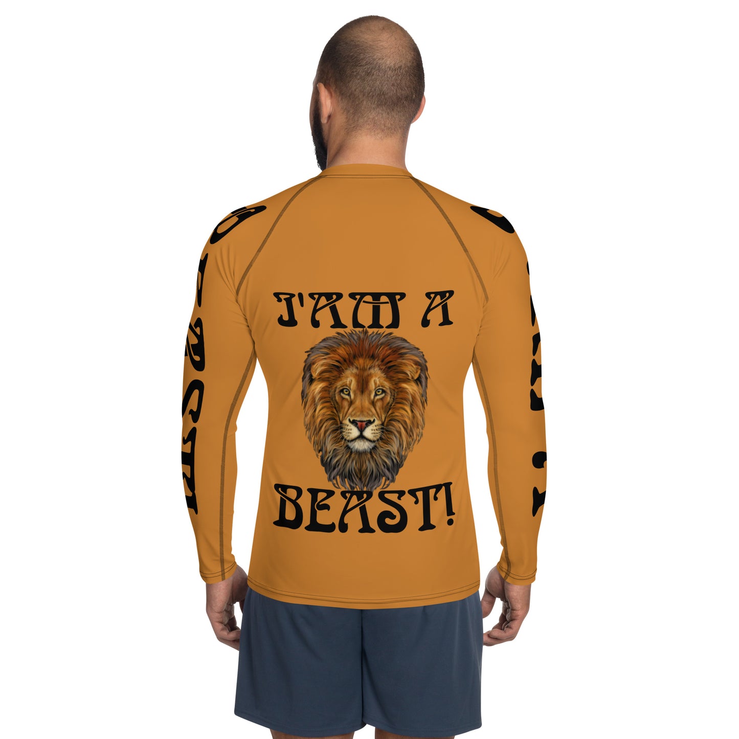 “I’AM A BEAST!” Bronze Men's Rash Guard W/Black Font