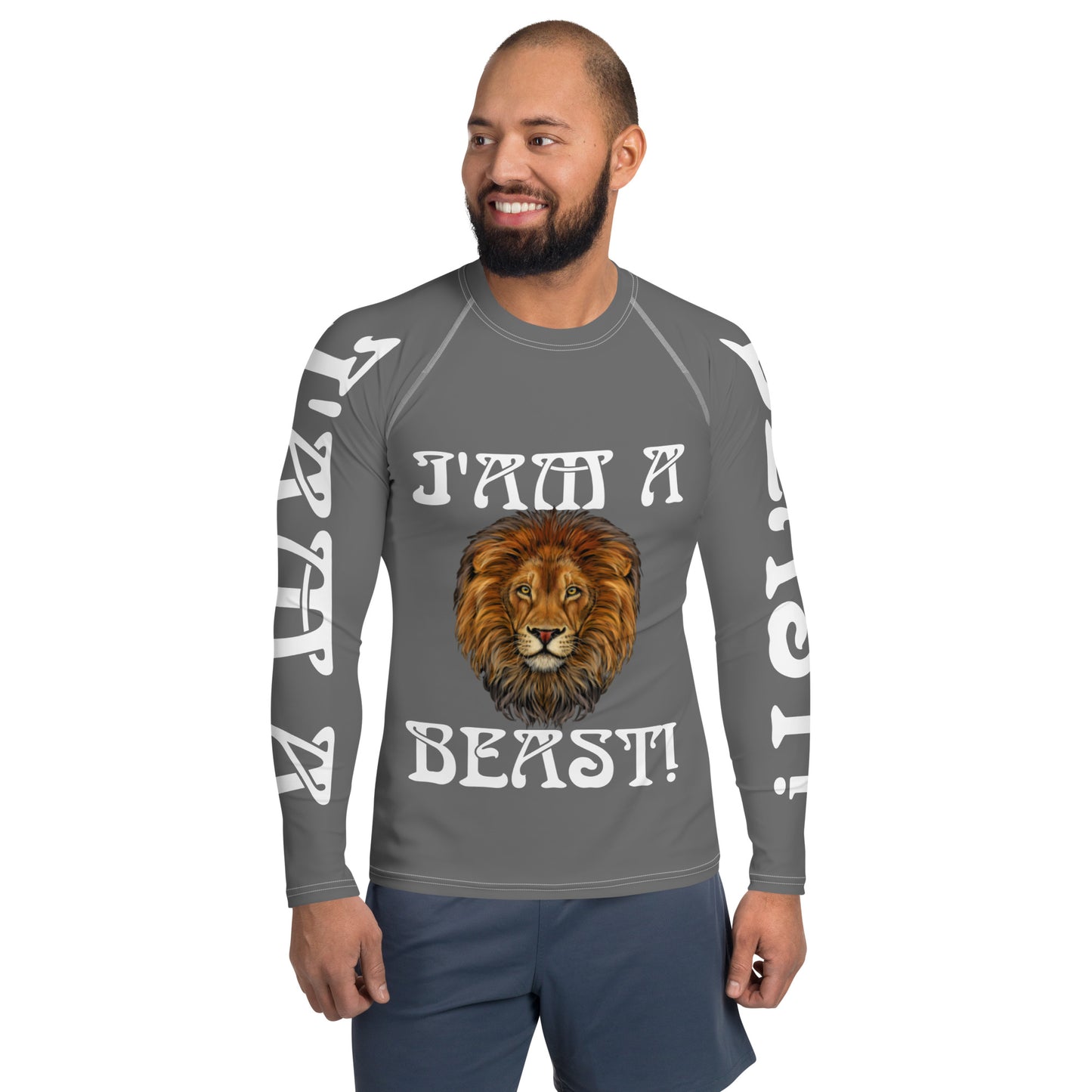 “I’AM A BEAST!”Grey Men's Rash Guard W/White Font