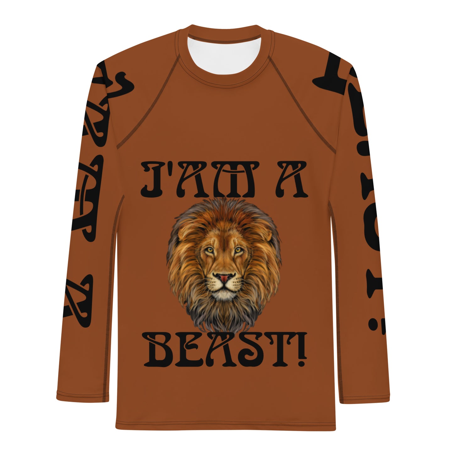 “I’AM A BEAST!”Brown Men's Rash Guard W/Black Font