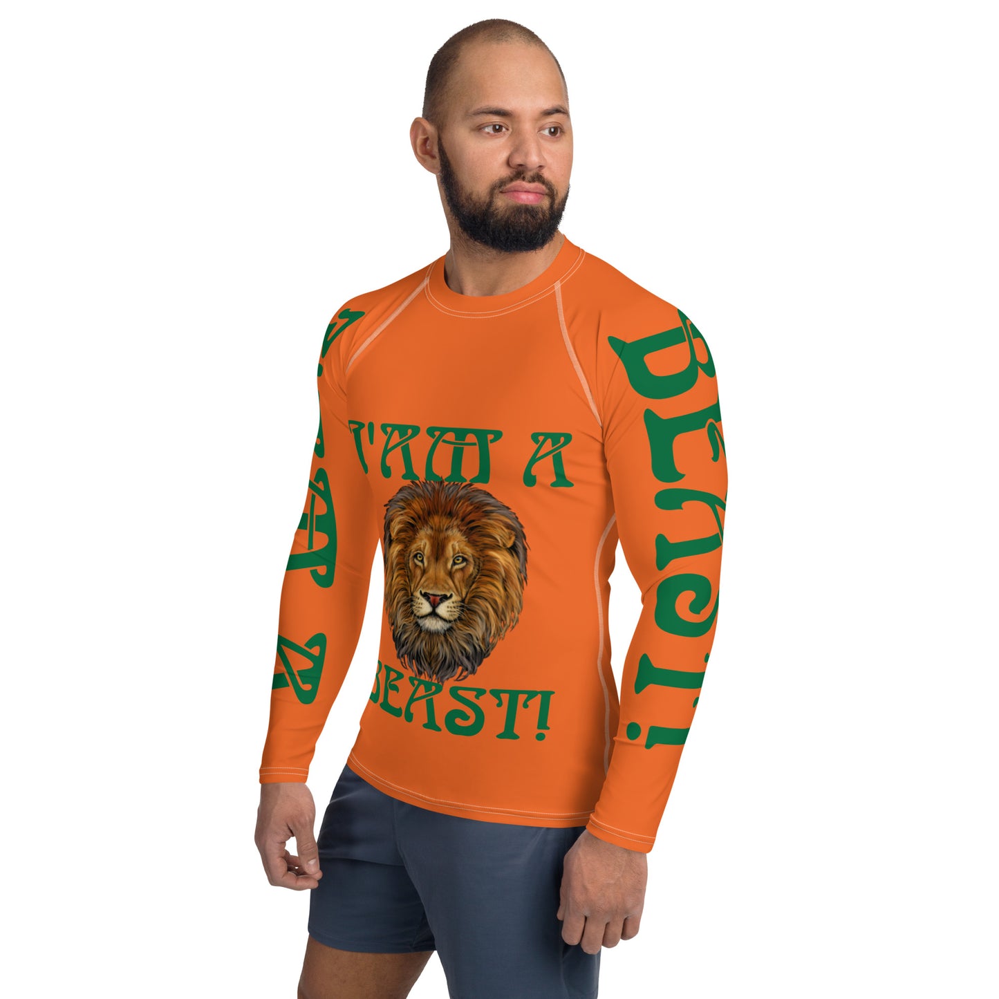 “I’AM A BEAST!”Orange Men's Rash Guard W/Green Font